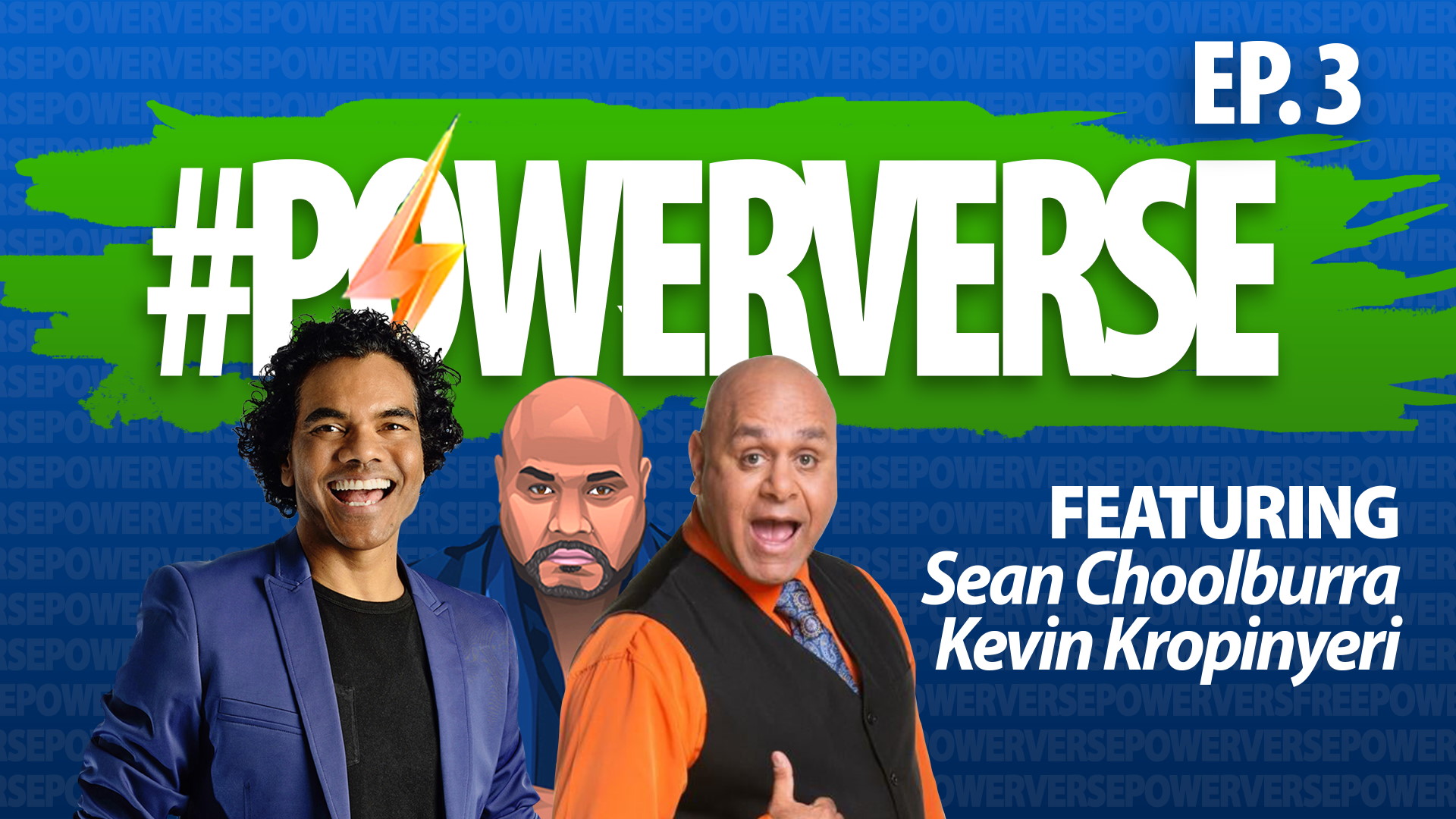 Powerverse Episode 3 Thumbnail